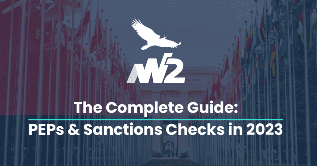 decorative image featuring the title 'the complete guide: PEPs and Sanctions checks in 2023
